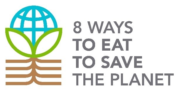 8 ways to eat to save the planet